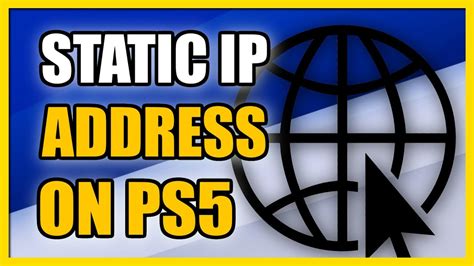 Do I need static IP for ps5?