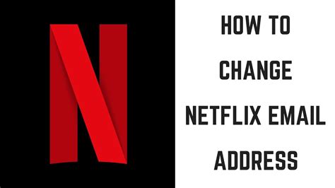 Do I need to tell Netflix about change of address?