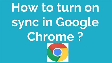 Do I need to turn on Sync in Chrome?