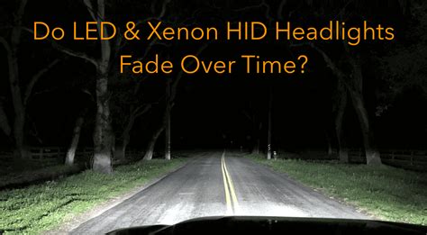 Do LED lights fade over time?