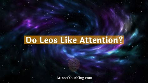 Do Leo rising like attention?