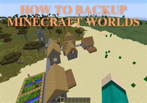 Do Minecraft worlds back up?