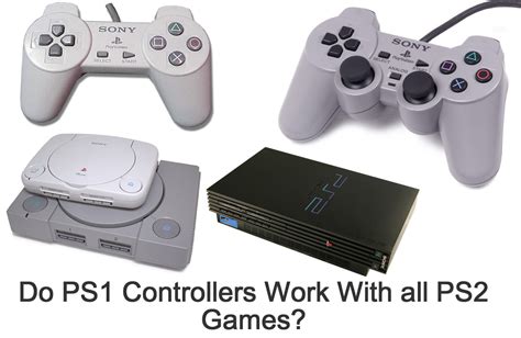 Do PS2 controllers work on PS1?