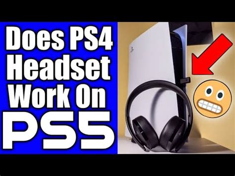 Do PS4 headphones work on PS5?