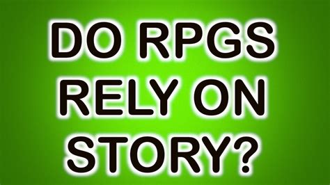 Do RPGs need a story?