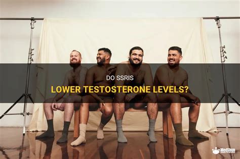 Do SSRIs lower testosterone?