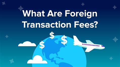 Do Visa cards have international fees?