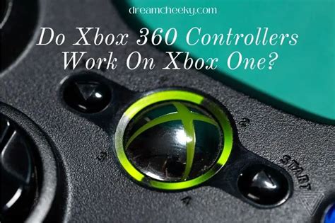 Do Xbox 360 controllers work on Xbox One?