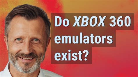 Do Xbox emulators exist?