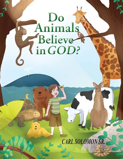 Do animals believe in God?