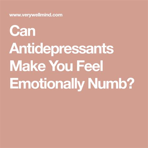 Do antidepressants make you numb?