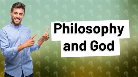Do any philosophers believe in God?