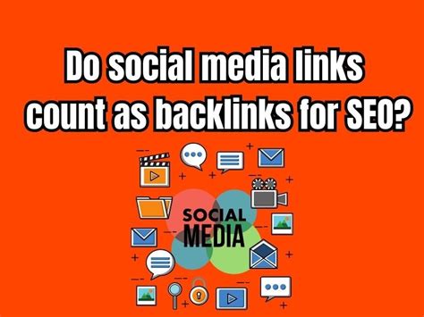 Do backlinks from social media count?