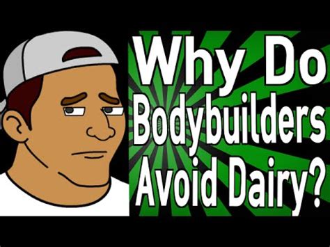 Do bodybuilders avoid dairy?