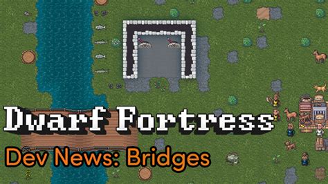 Do bridges block water Dwarf Fortress?
