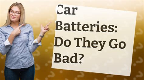 Do car batteries go bad if not used?
