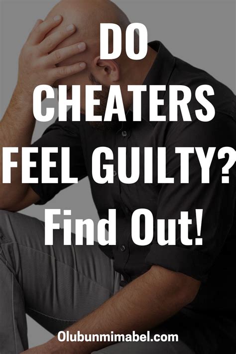 Do cheaters not feel guilty?