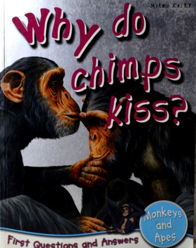 Do chimps understand kisses?