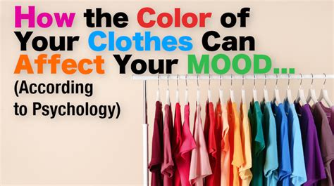 Do clothes affect your mood?