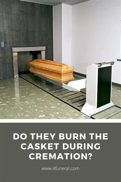 Do coffins get burned?