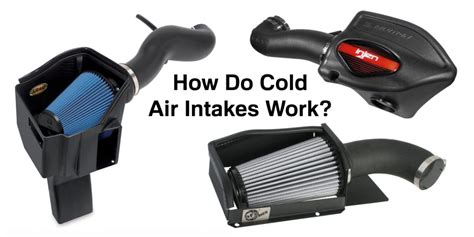 Do cold air intakes even work?