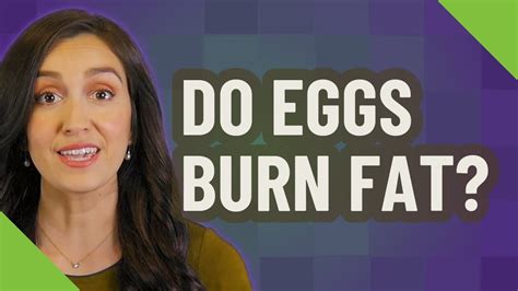 Do eggs burn fat?