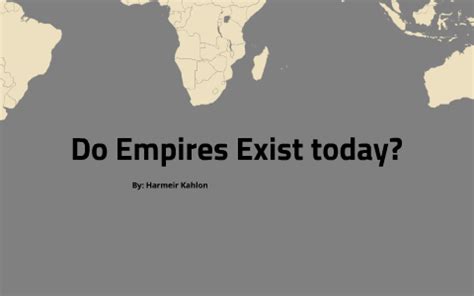 Do empires exist today?