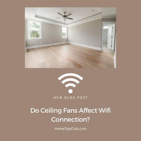 Do fans affect WiFi?