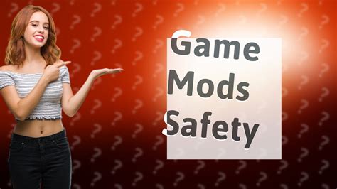 Do game mods have viruses?