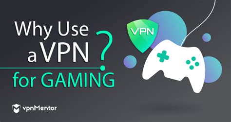 Do gamers need VPN?