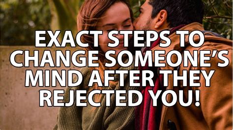 Do girls change their mind after rejecting someone?