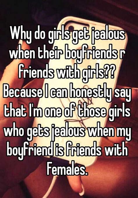 Do girls get jealous of their boyfriend?