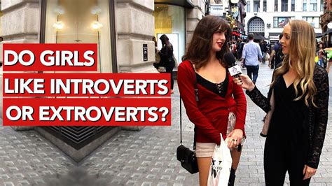 Do girls like introvert or extrovert?