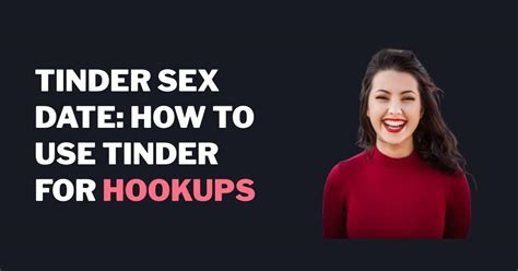 Do girls use Tinder for hookups?