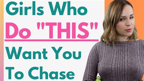 Do girls want to be chased?