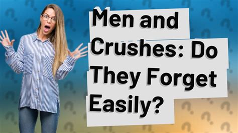 Do guys forget their crush easily?