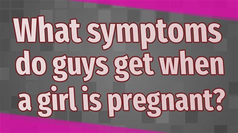 Do guys get sleepy when their girl is pregnant?