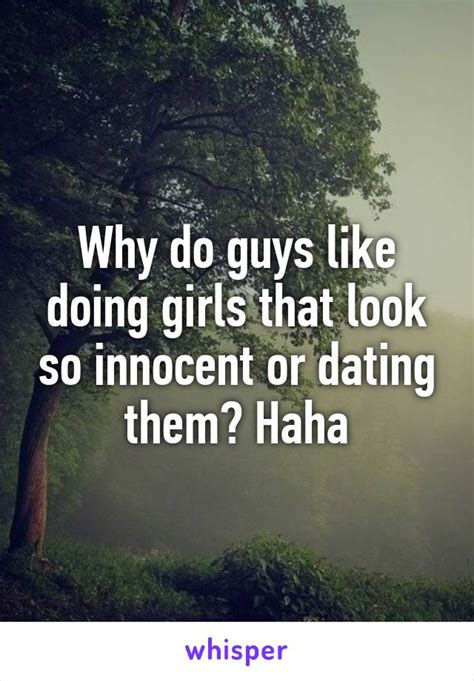 Do guys like it when girls act innocent?