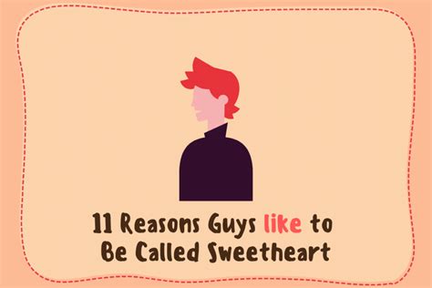 Do guys like to be called sweetheart?