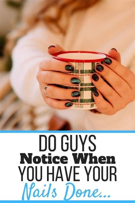 Do guys notice your nails?