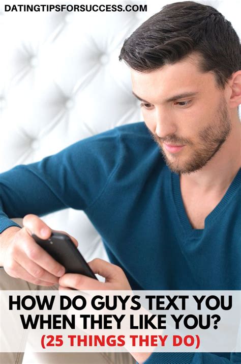 Do guys text a lot when they like you?