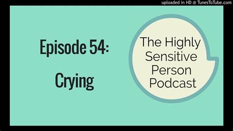 Do highly sensitive people cry a lot?