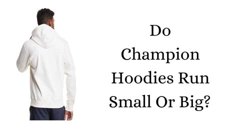 Do hoodies run bigger than shirts?