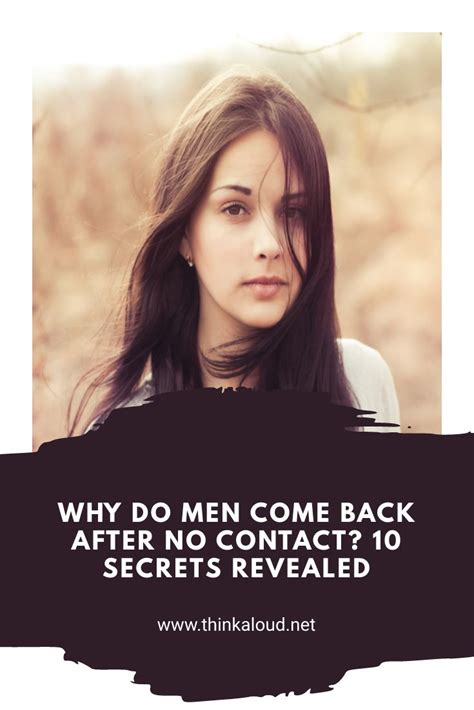 Do men come back after silence?