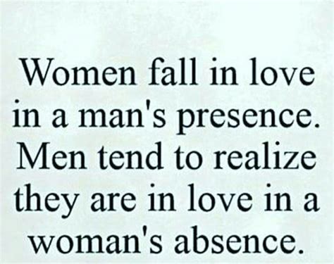 Do men fall in love through absence?
