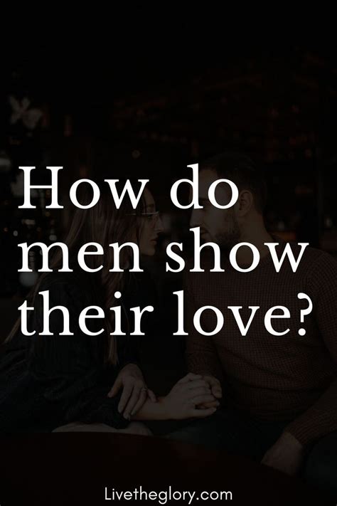 Do men show their love in bed?