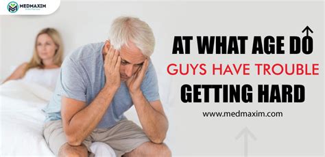 Do men stop getting hard after 50?