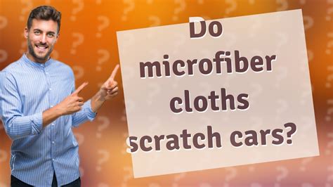 Do microfiber cloths scratch surfaces?