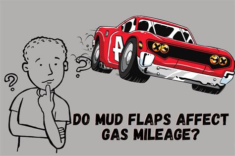 Do mud flaps hurt gas mileage?
