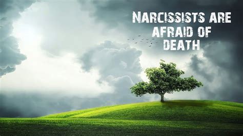 Do narcissists fear death?